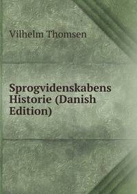 Sprogvidenskabens Historie (Danish Edition)
