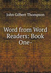 Word from Word Readers: Book One-