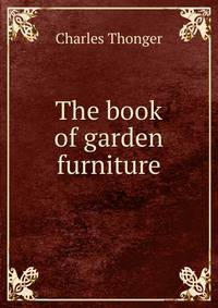 The book of garden furniture