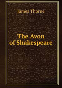 The Avon of Shakespeare