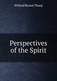 Perspectives of the Spirit