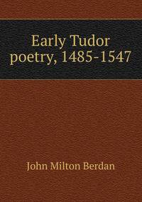 Early Tudor poetry, 1485-1547