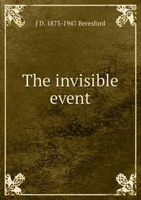 The invisible event
