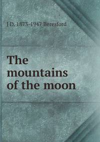 The mountains of the moon