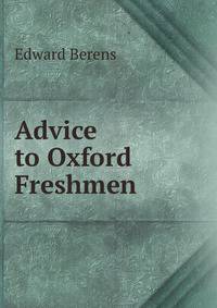 Advice to Oxford Freshmen