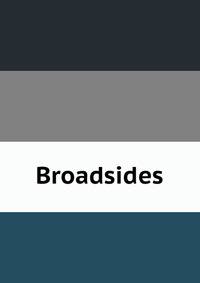 Broadsides