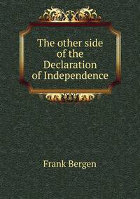 The other side of the Declaration of Independence
