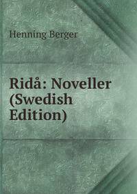 Rida: Noveller (Swedish Edition)