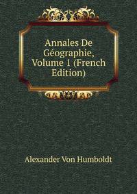 Annales De Geographie, Volume 1 (French Edition)