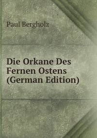 Die Orkane Des Fernen Ostens (German Edition)
