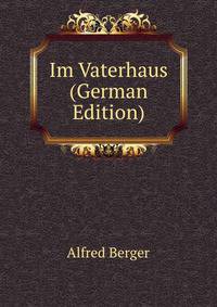 Im Vaterhaus (German Edition)