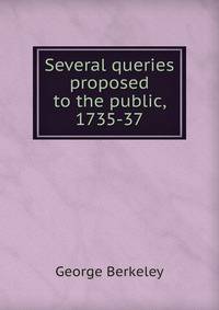 Several queries proposed to the public, 1735-37