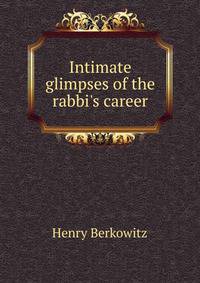 Intimate glimpses of the rabbi's career