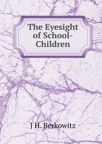 The Eyesight of School-Children