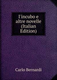 I'incubo e altre novelle (Italian Edition)