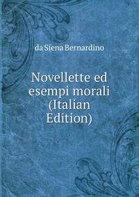Novellette ed esempi morali (Italian Edition)