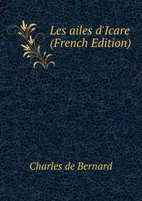 Les ailes d'Icare (French Edition)