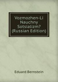 Vozmozhen-Li Nauchny Sotsializm? (Russian Edition)