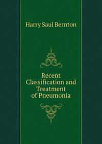 Recent Classification and Treatment of Pneumonia