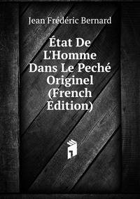 ?tat De L'Homme Dans Le Pech? Originel (French Edition)