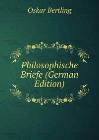 Philosophische Briefe (German Edition)