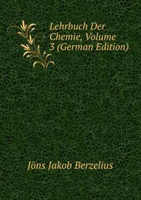 Lehrbuch Der Chemie, Volume 3 (German Edition)