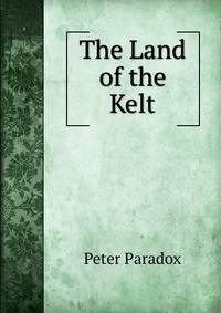The Land of the Kelt