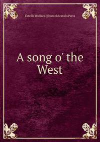 A song o' the West
