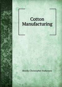 Cotton Manufacturing