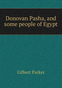 Donovan Pasha, and some people of Egypt