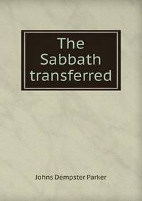 The Sabbath transferred