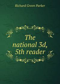 The national 3d, 5th reader