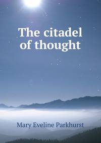 The citadel of thought