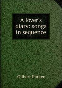 A lover's diary: songs in sequence