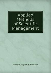 Applied Methods of Scientific Management