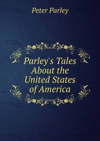 Parley's Tales About the United States of America