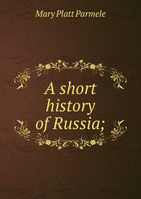 A short history of Russia;