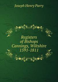Registers of Bishops Cannings, Wiltshire 1591-1811