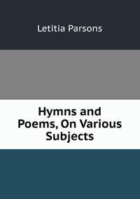 Hymns and Poems, On Various Subjects