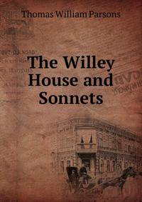 The Willey House and Sonnets