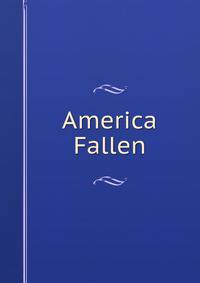 America Fallen