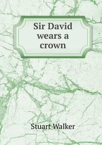 Sir David wears a crown