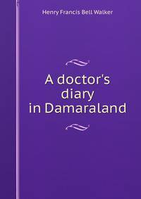 A doctor's diary in Damaraland