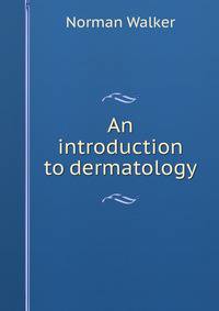 An introduction to dermatology