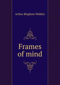 Frames of mind