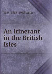 An itinerant in the British Isles