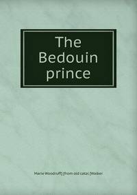 The Bedouin prince