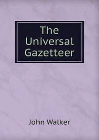 The Universal Gazetteer