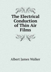 The Electrical Conduction of Thin Air Films
