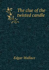 The clue of the twisted candle
